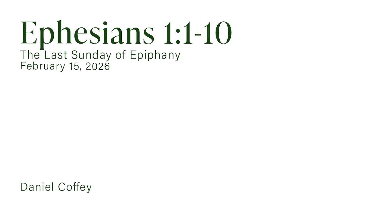 Ephesians 1:1-10