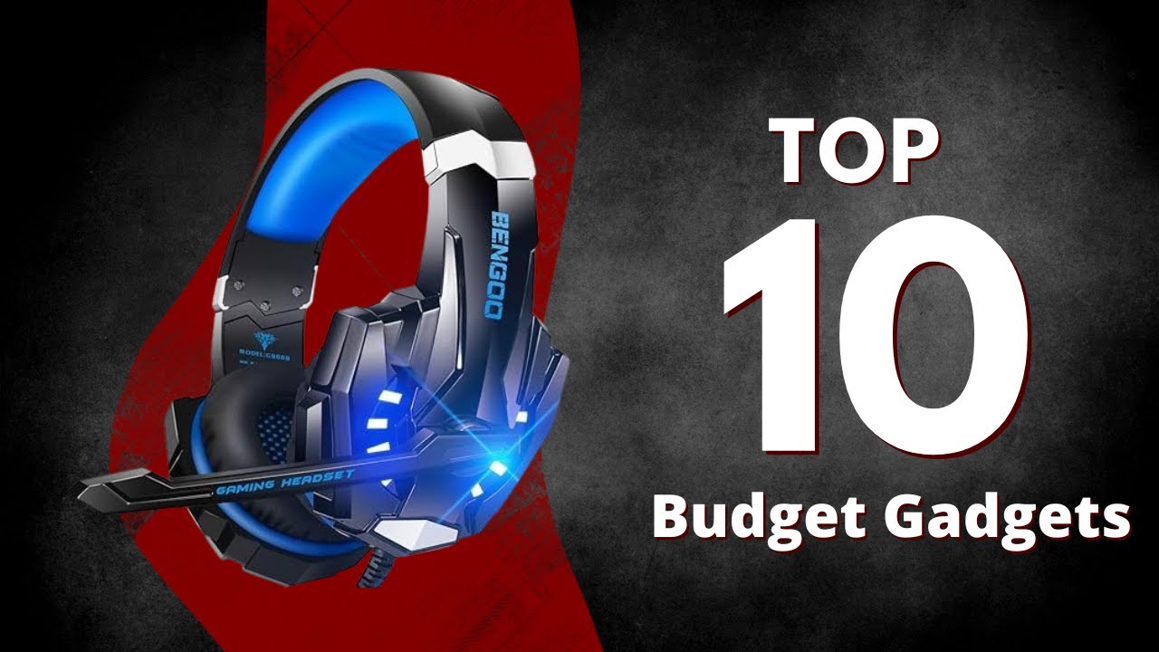 Top 10 BUDGET Gadgets That Offer Great Value