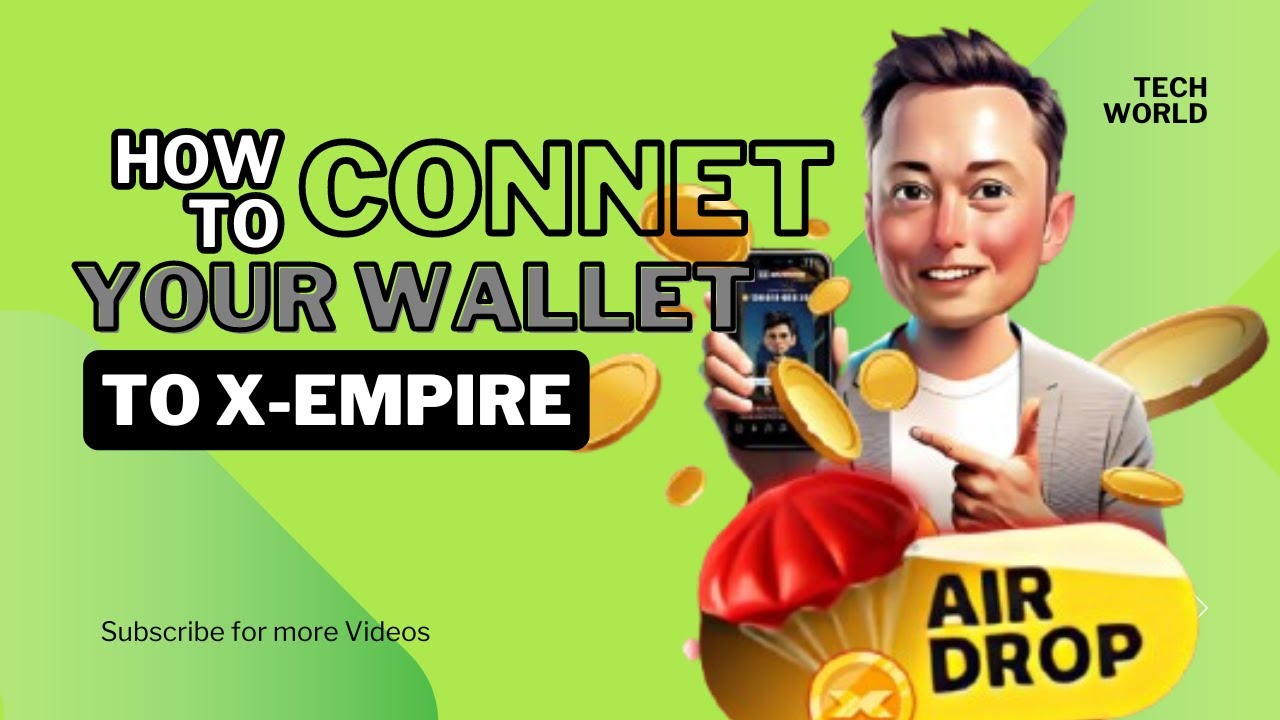 X Empire Airdrop; How To Connect Wallet and Make Transaction