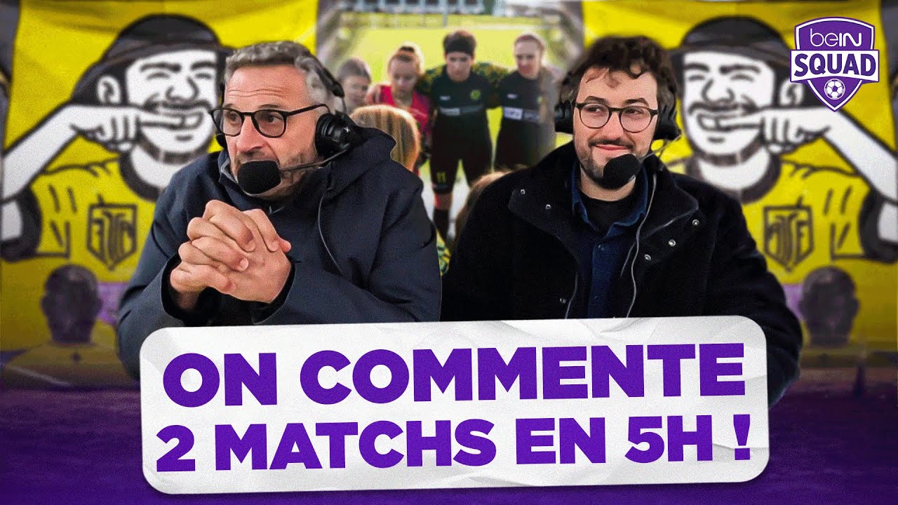 On a fait UN MARATHON de commentateurs ! (et c'était vraiment le rush) - beIN SQUAD