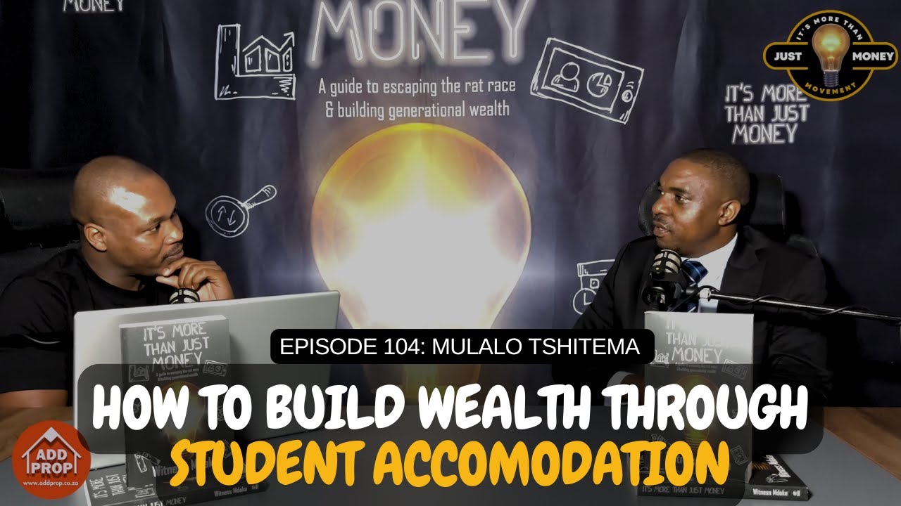 Student Accommodation Is a Goldmine | Mulalo Tshitema Explains the Business Model