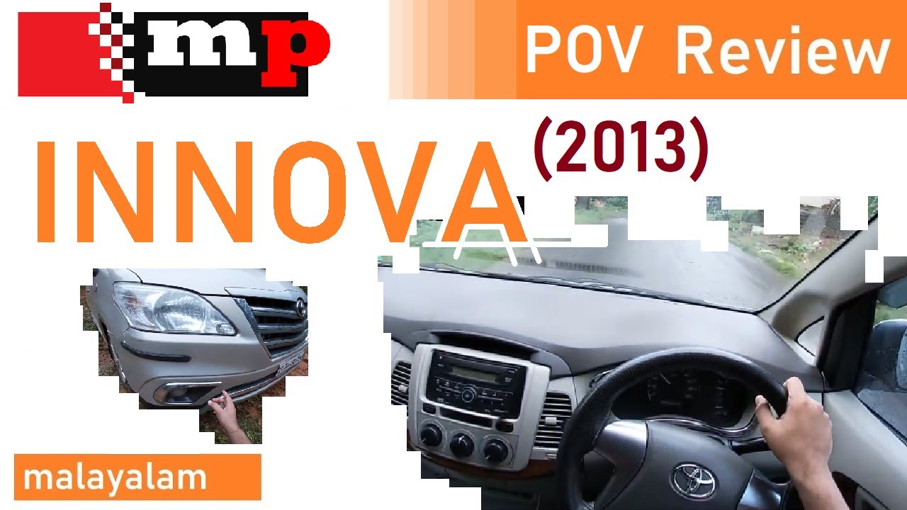Toyota | Innova | 2014 | Malayalam Review | POV
