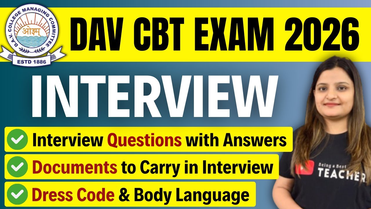 DAV STAFF RECRUITMENT 2026: INTERVIEW - Questions, Process, Documents to carry, Dress Code I DAV CBT