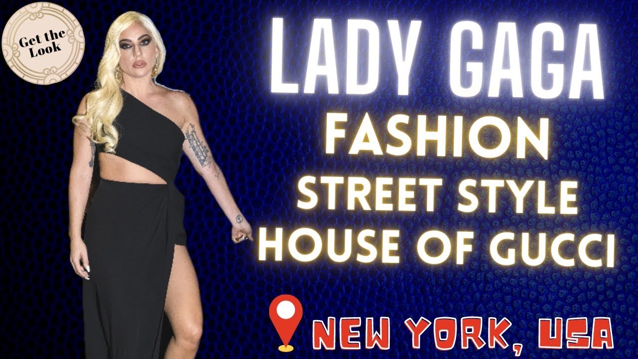 #LadyGaga Fashion New York street style 2021 #Getthelook 32 #short