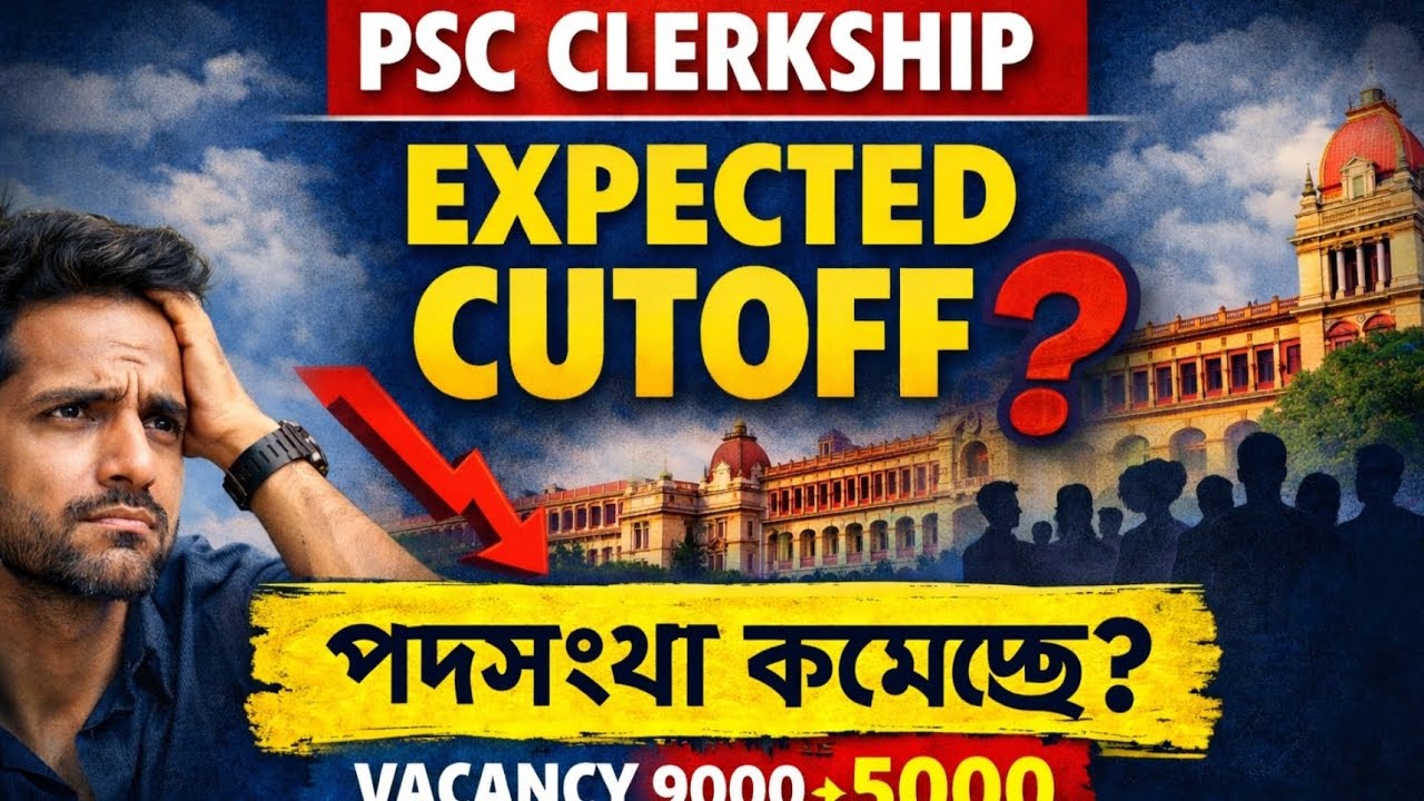PSC clerkship mains cutoff. Expected cutoff analysis. Psc clerkship vacancy update #pscclerckship 