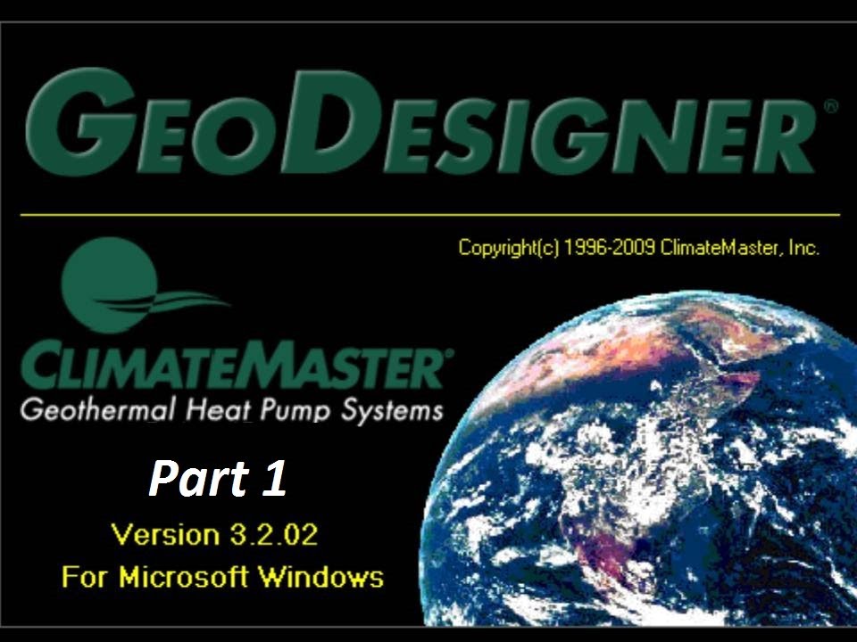 ClimateMaster GeoDesigner Part 1