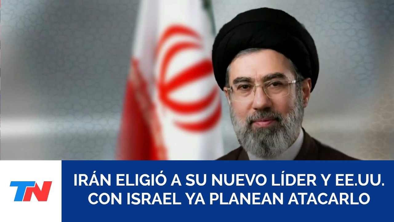 GUERRA EN MEDIO ORIENTE I Irán nombró al hijo del ayatollah Alí Jamenei como nuevo líder del país