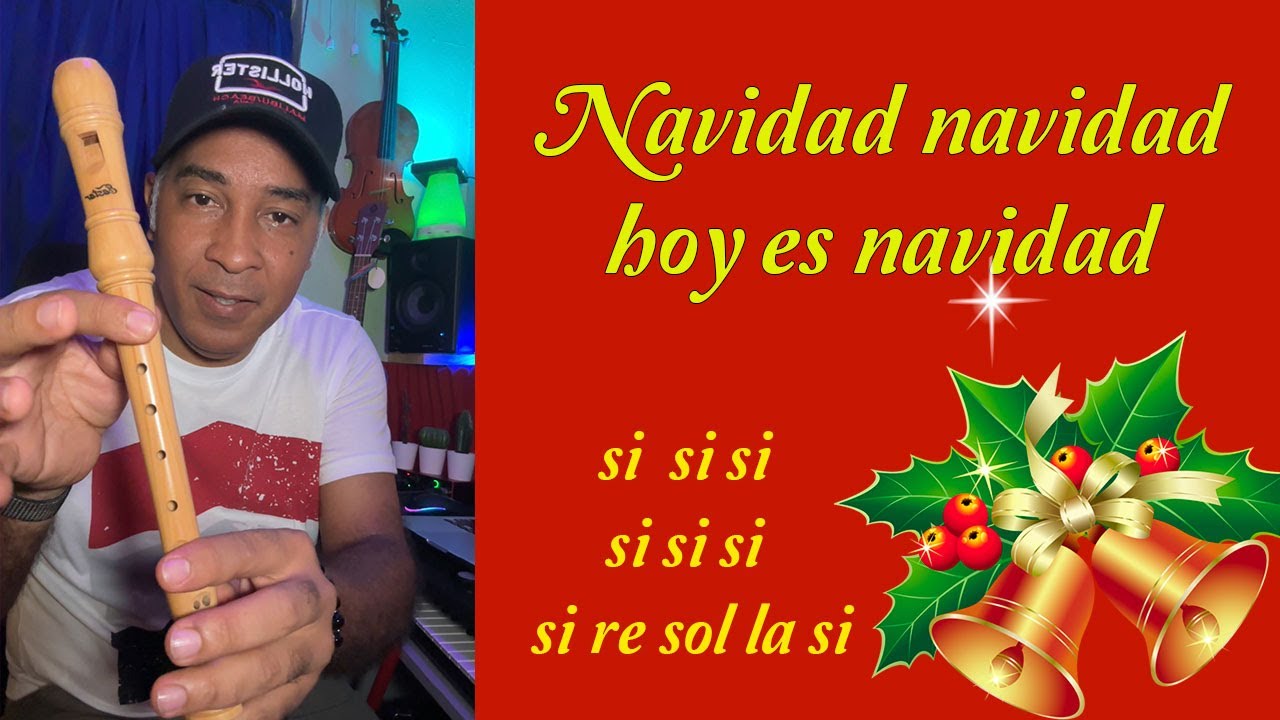 Navidad, navidad, hoy es navidad 🎁 🎄 Tocado con la flauta dulce | 2023