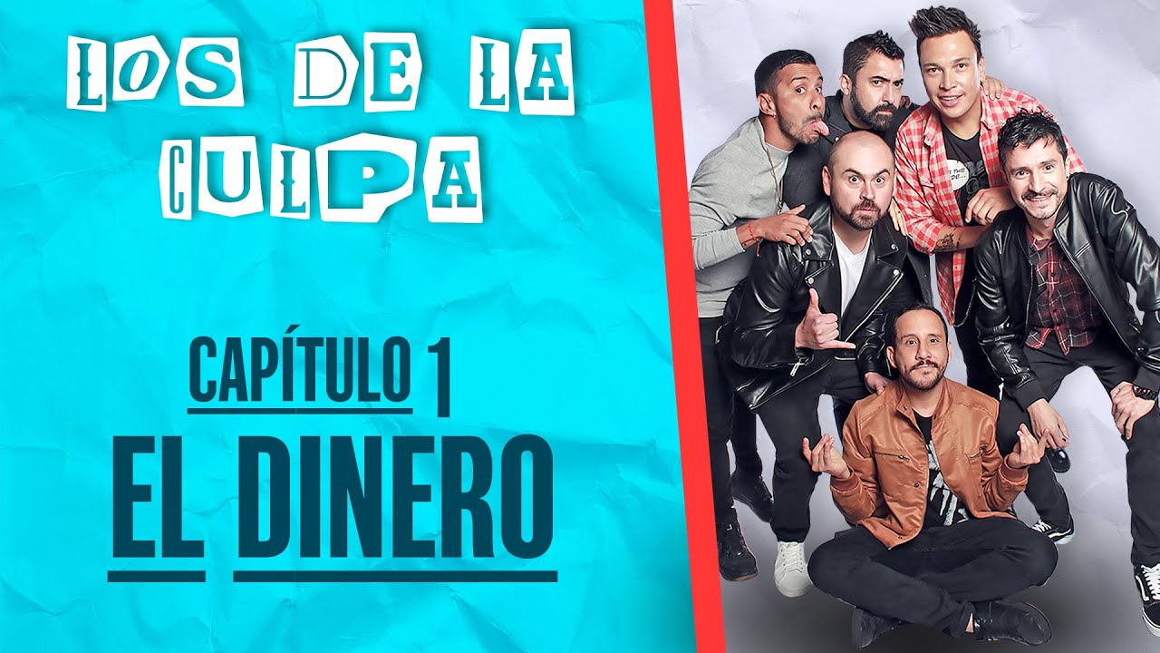 El Dinero | Los De La Culpa