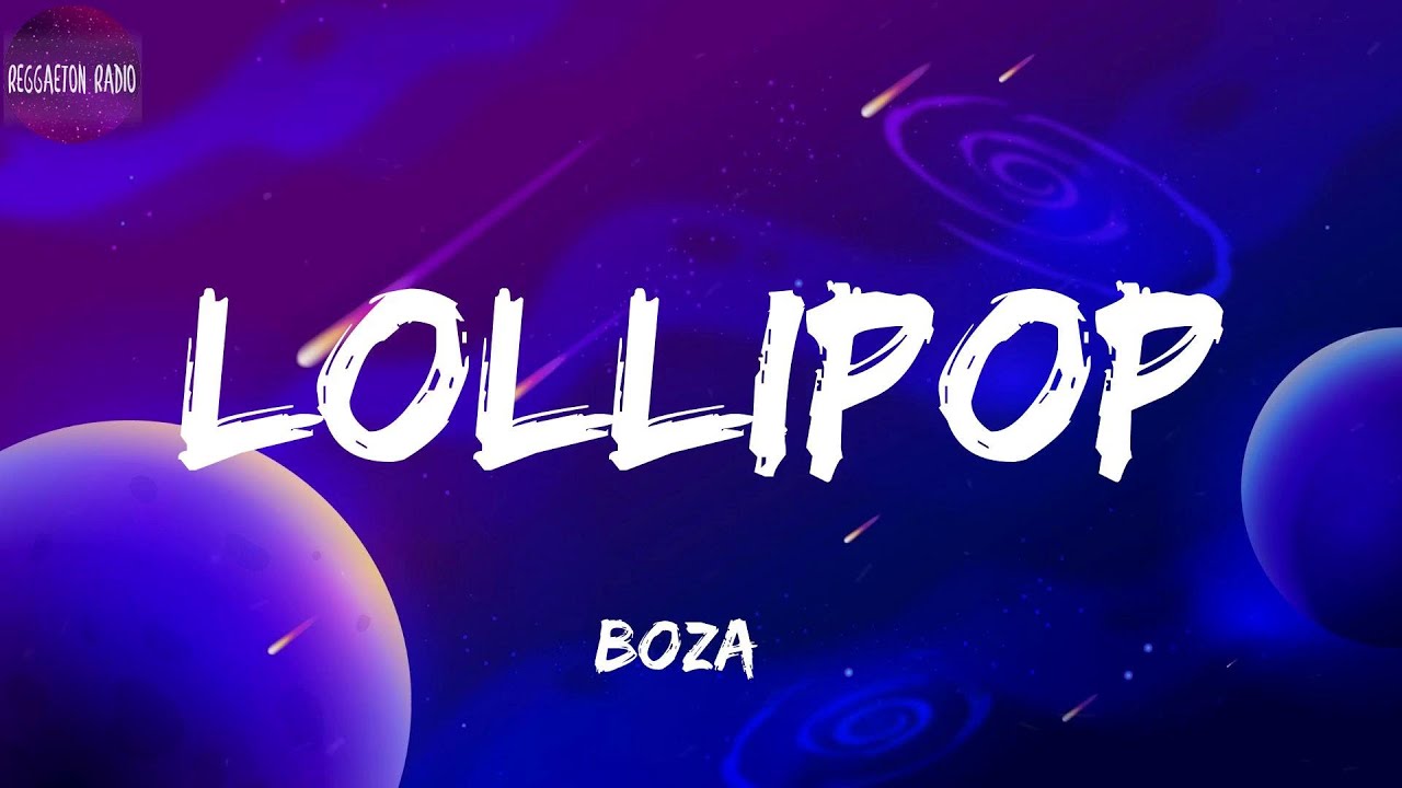 Boza -Lollipop(letra)