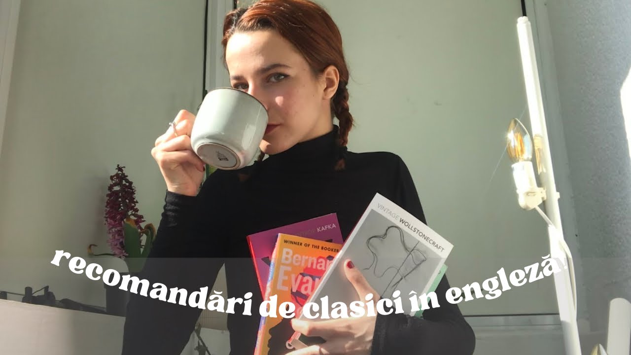 recomandări de cărți clasice & cum să &icirc;ncepi să citești &icirc;n engleză