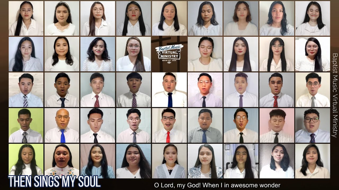 Then Sings My Soul | Baptist Music Virtual Ministry