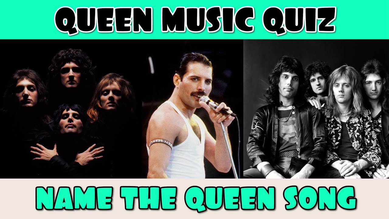 Guess the Queen Song Music Quiz