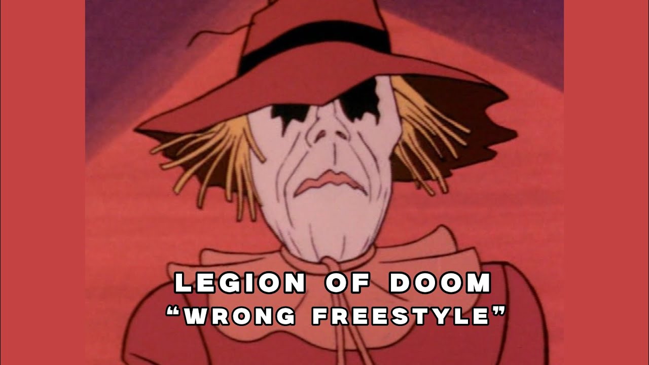 Legion of Doom-Wrong “Freestyle”