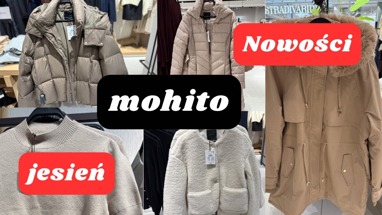 JESIEŃ W MOHITO‼️TE KURTKI TO REWELACJA/PIĘKNE NOWOŚCI❤️NAJNOWSZY PRZEGLĄD PÓŁEK🔥SWETRY/CZAPKI/BUTY!