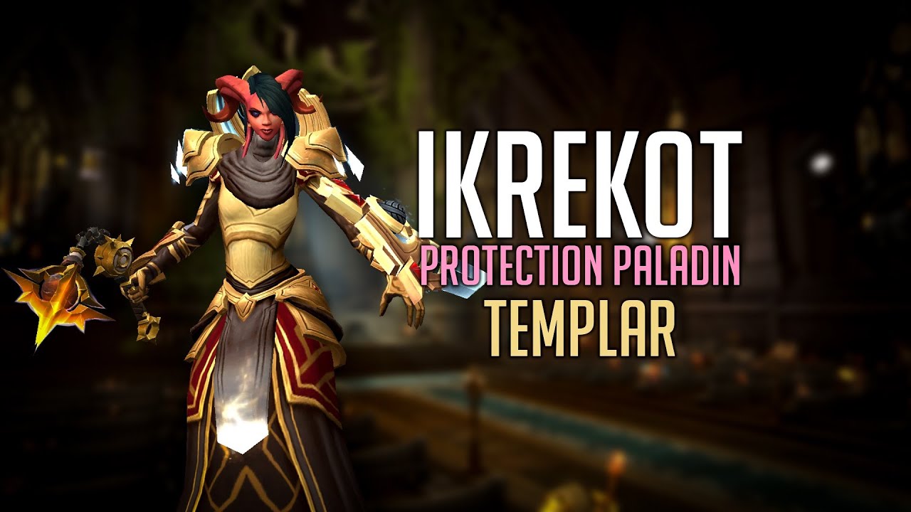 The Rookery +12 - Protection Paladin Templar
