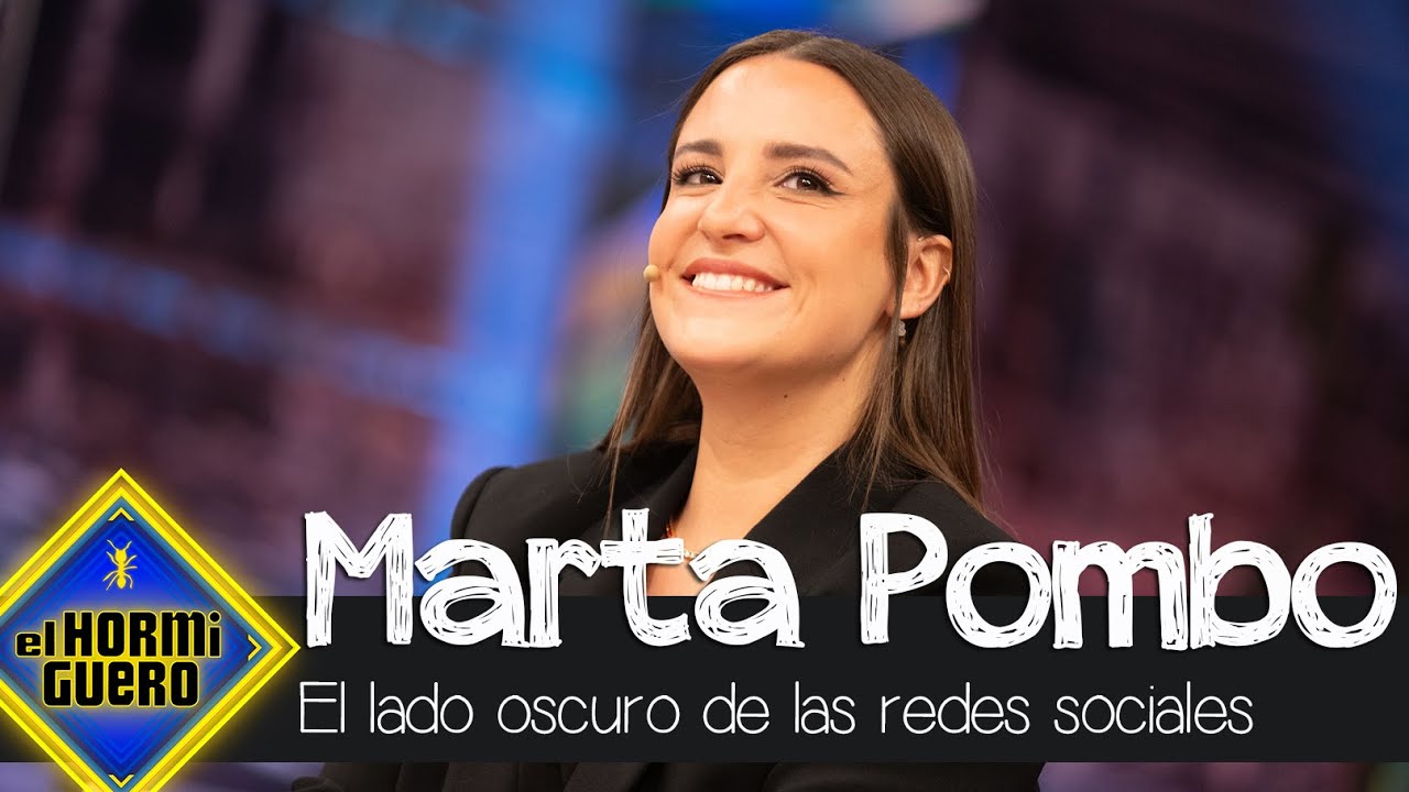 Marta Pombo habla sobre el lado oscuro de las redes sociales - El Hormiguero