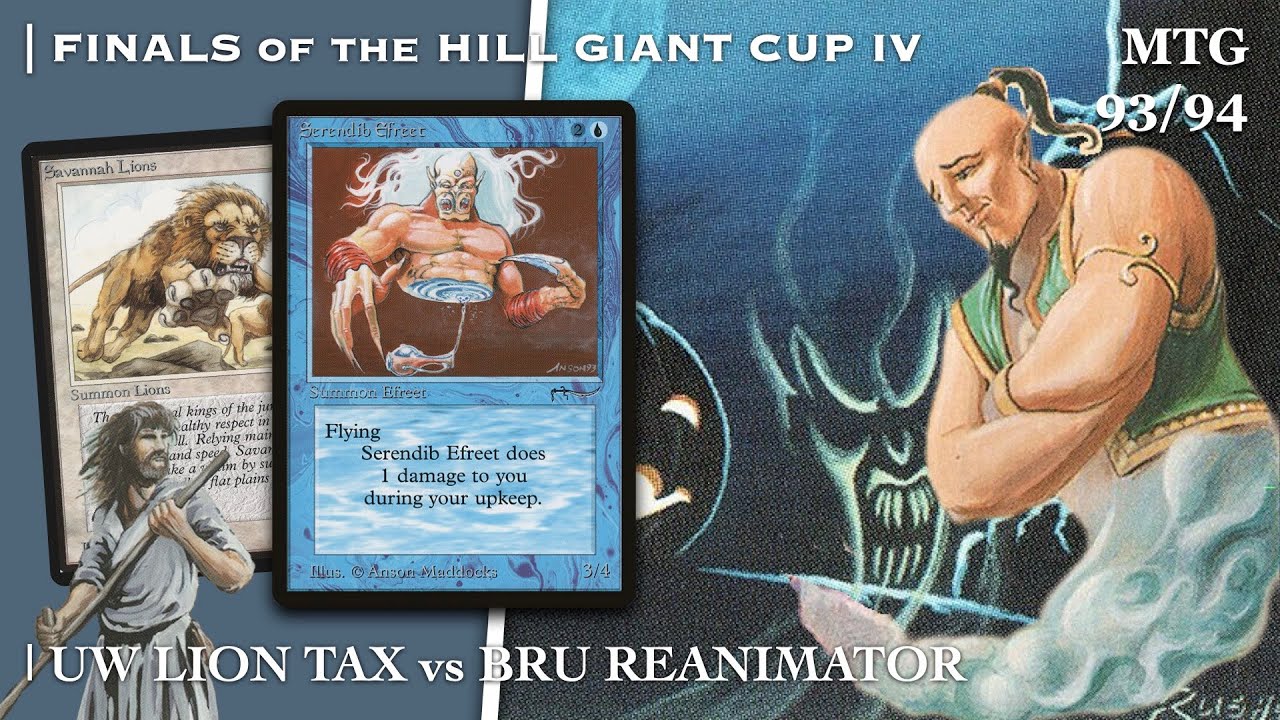 UW Lion Tax vs Reanimator, The Final of the Hill Giant Cup IV, Magic the Gathering, MTG 93/94 | 687