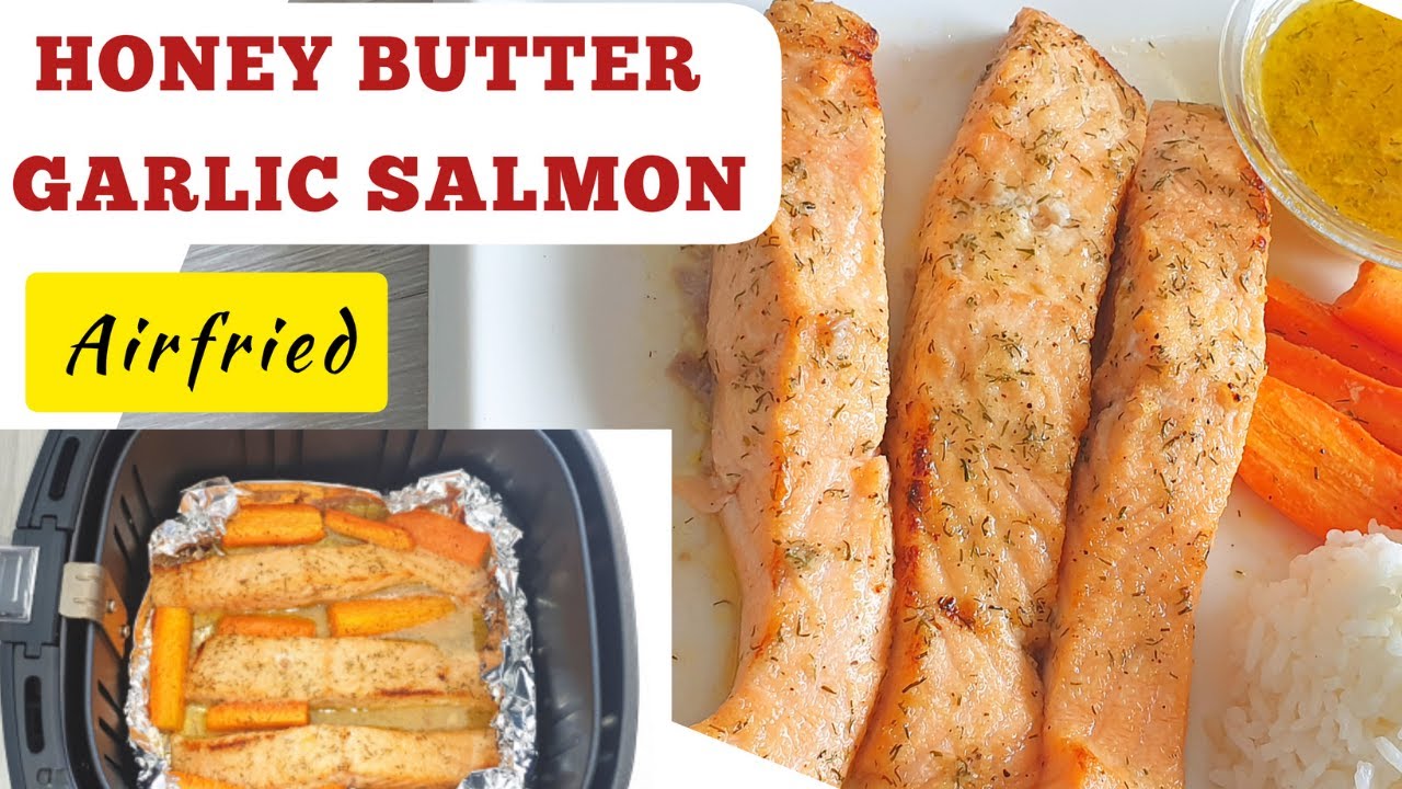 How to COOK Air fried SALMON Recipe. MAKE SALMON FISH In Air Fryer With Honey Butter Garlic Lemon.