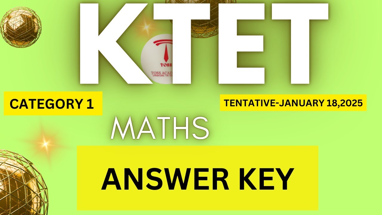 ktet category 1 maths answer key january 2025