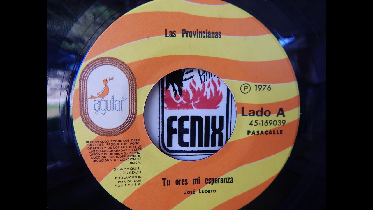 LAS PROVINCIANAS:  TU ERES MI ESPERANZA (PASACALLE).- AUDIO ORIGINAL DE DISCO DE VINYL DEL AÑO 1976