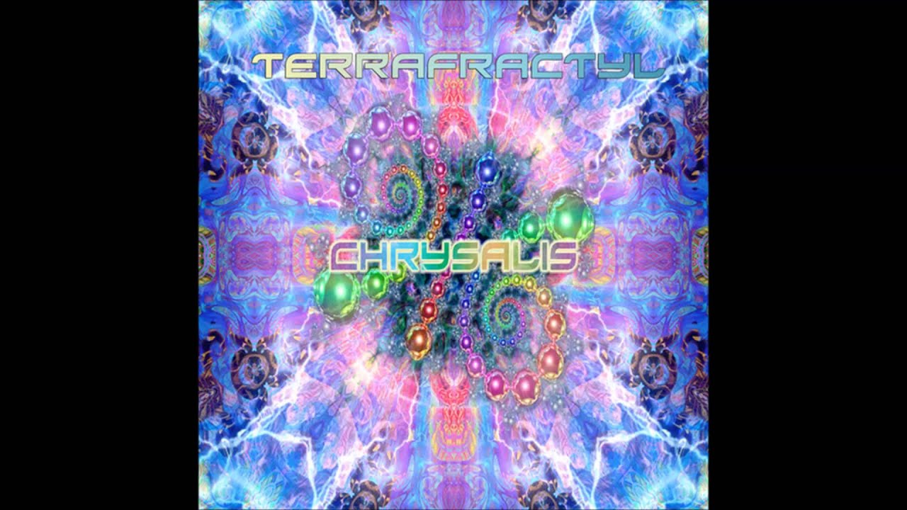 Terrafractyl - Chrysalis (Full Album)