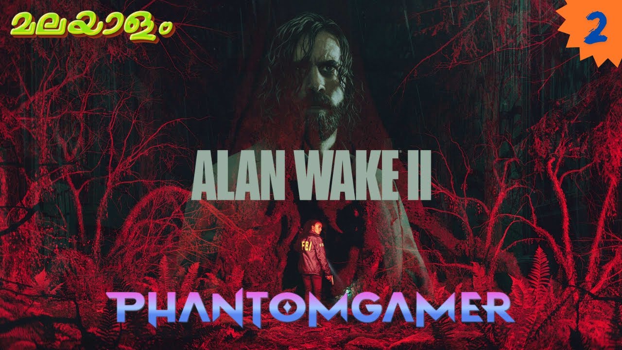 Alan Wake 2 | Malayalam Gameplay | Part 2 #phantomgamer #alanwake2