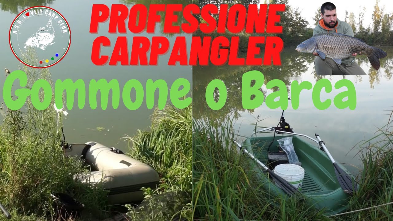 CARPFISHING : Gommone o Barca? cosa scegliere in base alle proprie esigenze