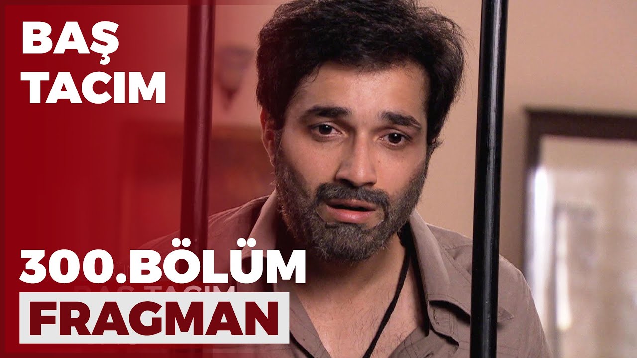 Baş Tacım 300. Bölüm Fragmanı - 23 Haziran Perşembe