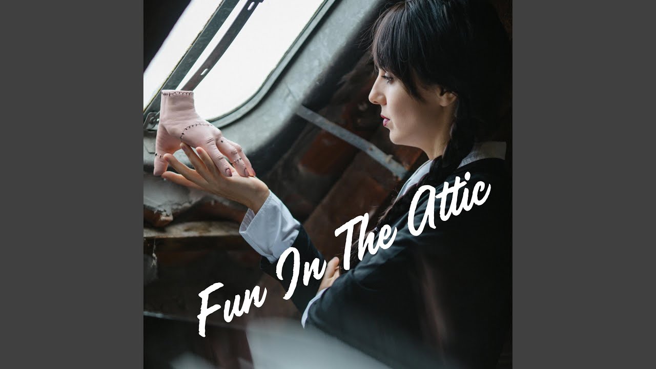 fun in the attic