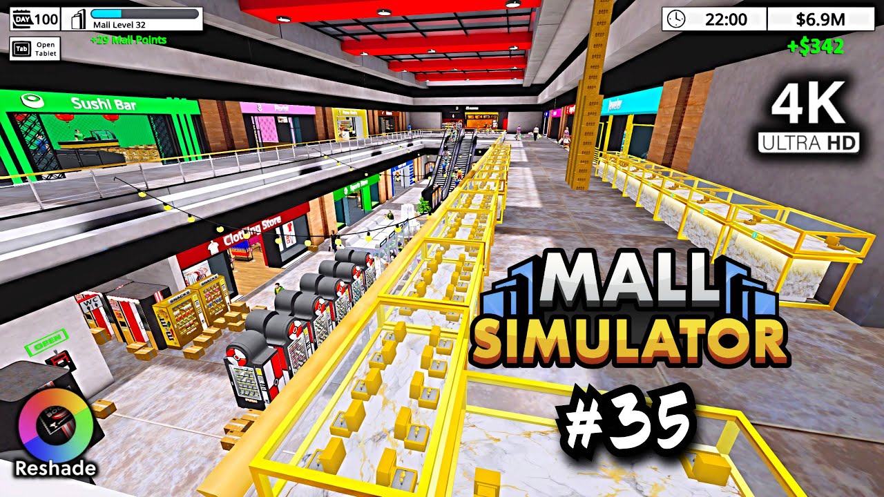 Mall Simulator 2025 4K PC #35 Day 101 All Maxed Unlocked Reshade