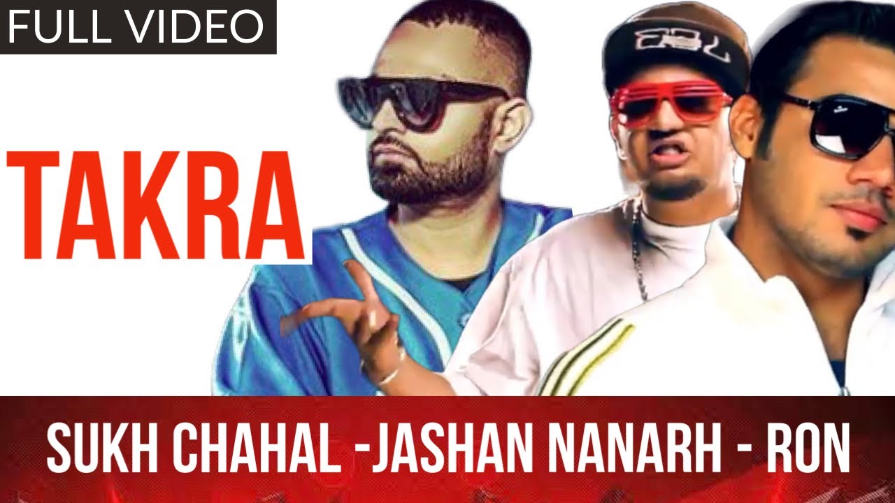 TAKRA ( Full Video ) : Sukh Chahal | Sahib Sekhon | Jashan Nanarh | G&E Music | New Punjabi Songs