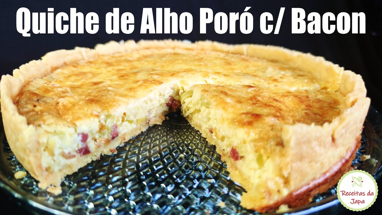 QUICHE de ALHO PORÓ com BACON
