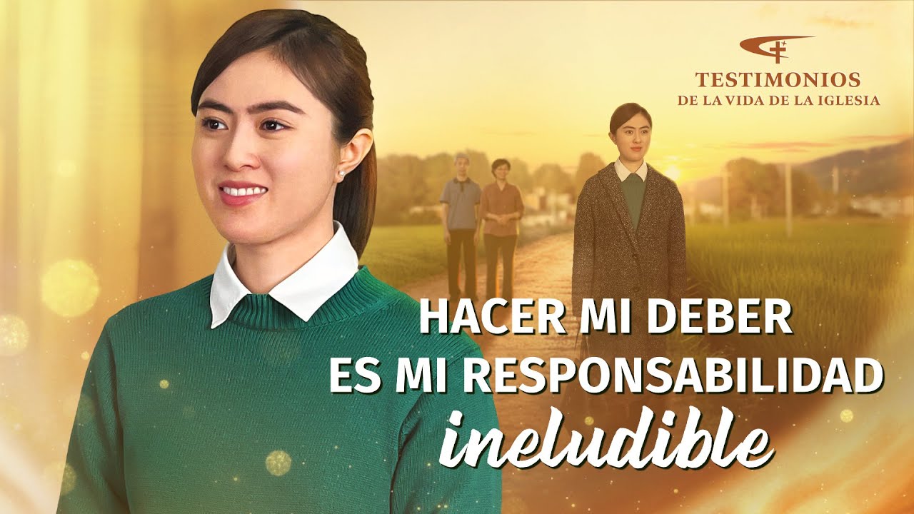 Testimonios cristianos, Ep. 742: Hacer mi deber es mi responsabilidad ineludible