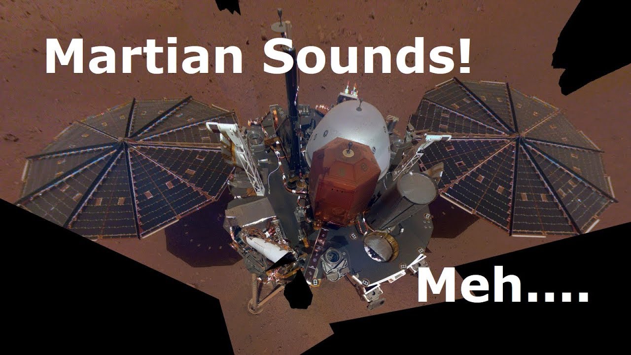Insight's Sounds Of Mars Are Nice. But......