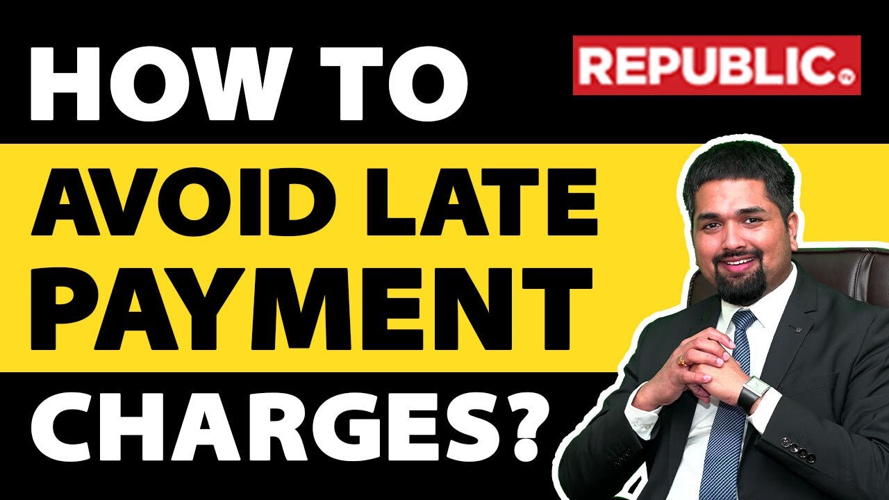 How to Avoid Late Payment Charges? | Credit Card Penalty Charges | C S Sudheer