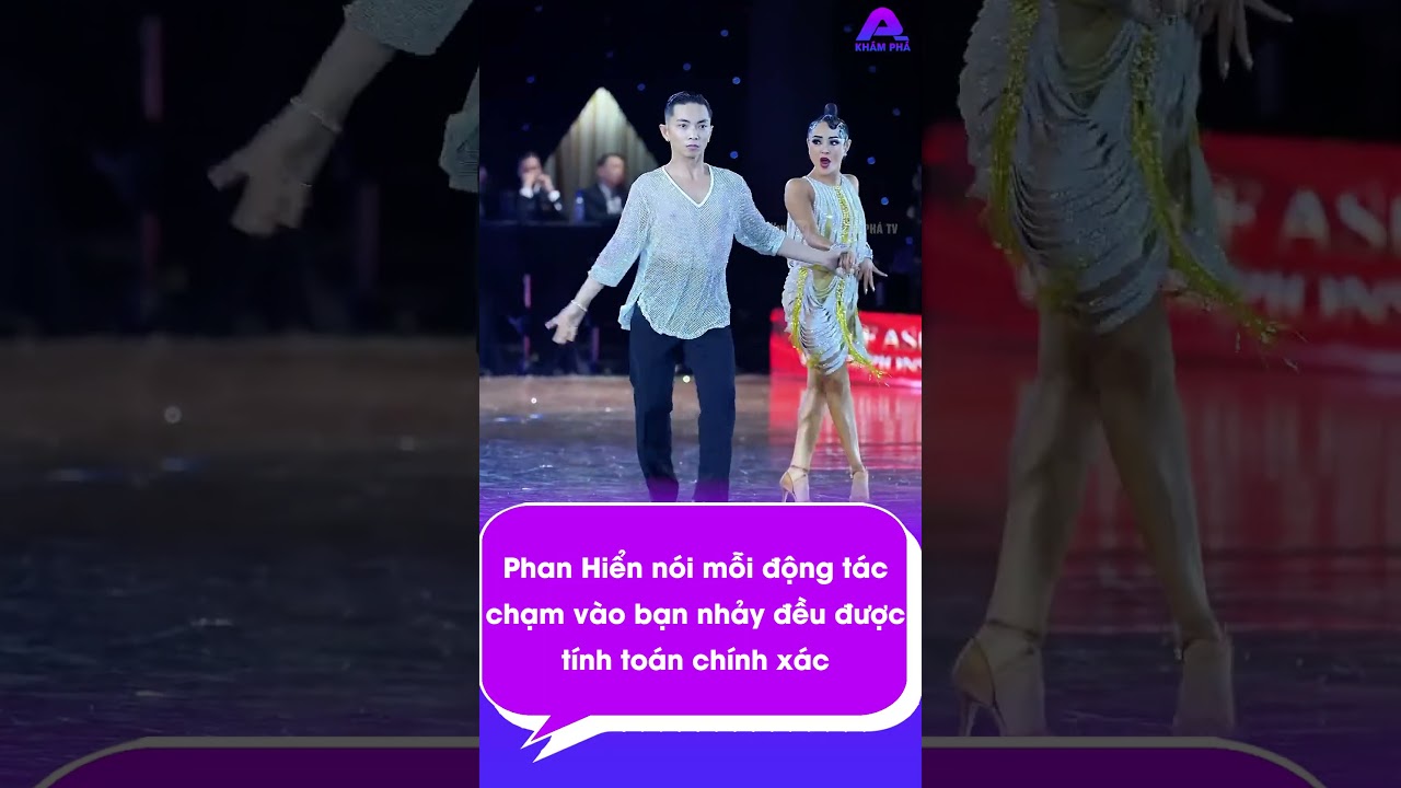 Phan Hiển n&oacute;i mỗi động t&aacute;c chạm v&agrave;o bạn nhảy đều được t&iacute;nh to&aacute;n ch&iacute;nh x&aacute;c