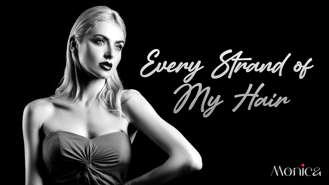 Monica - Every Strand of My Hair (Original Mix)