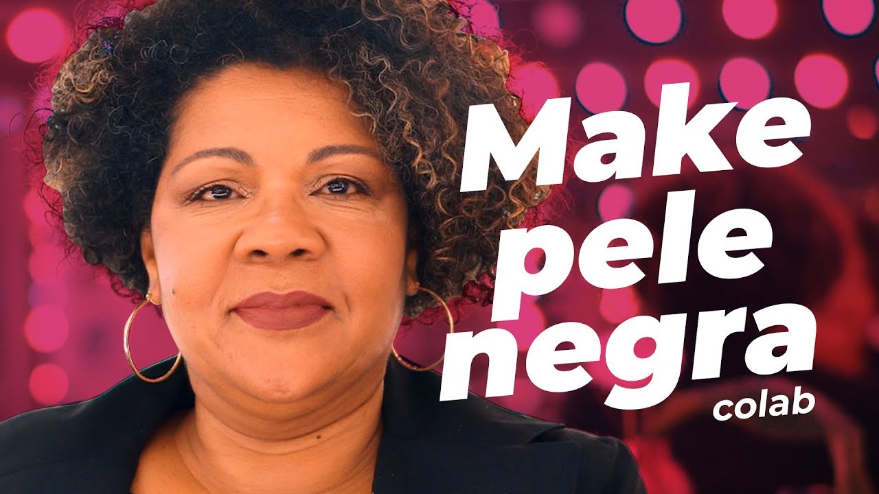 MAKE PARA PELE NEGRA MADURA por Vanessa Rozan #MaquiaeFala - T3ep01