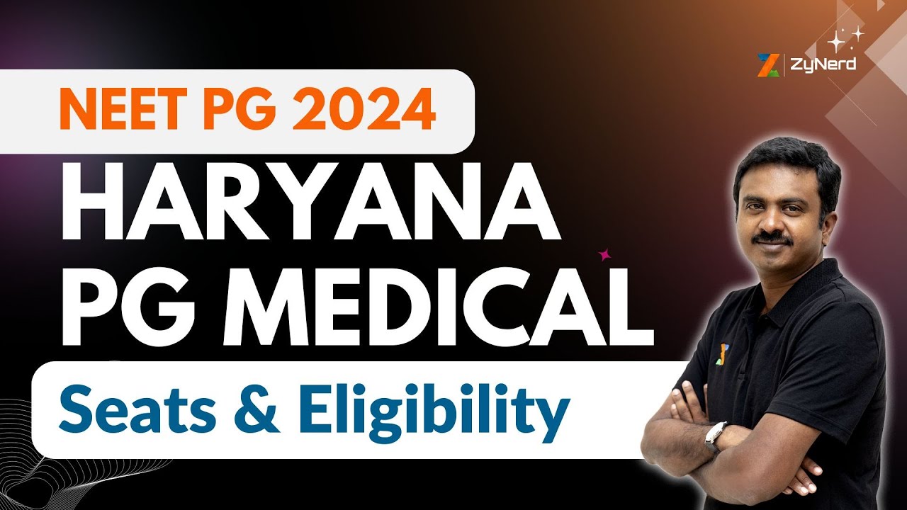 Haryana PG Medical 2024 | Seats & Eligibility