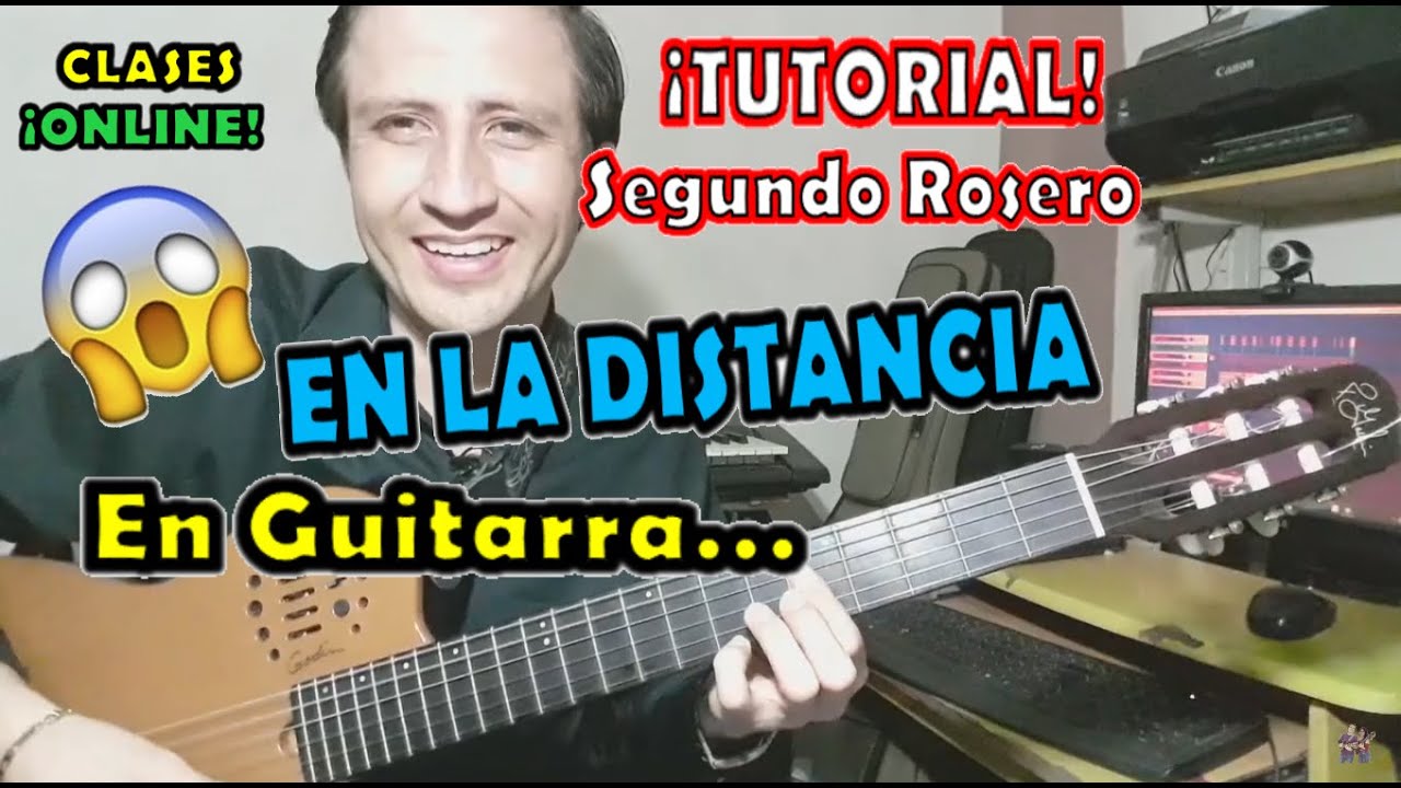 En la distancia - Tutorial - Guitarra - Segundo Rosero