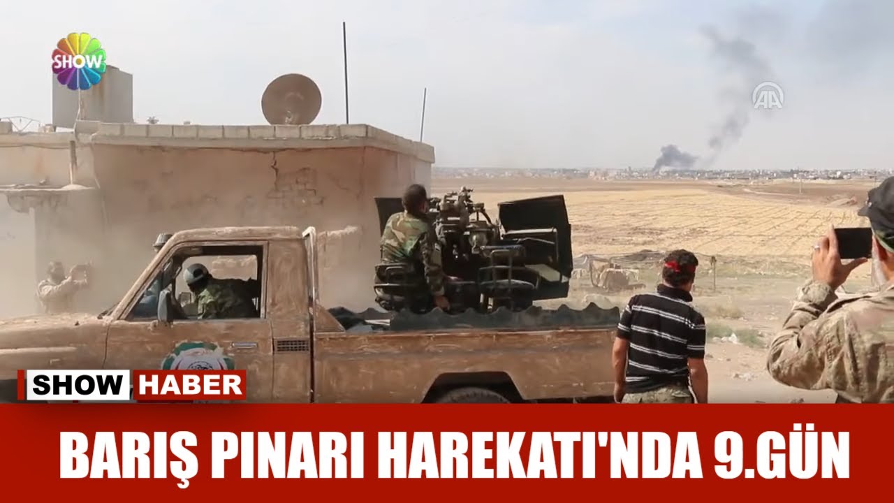 Barış Pınarı Harekatı'nda 9.gün