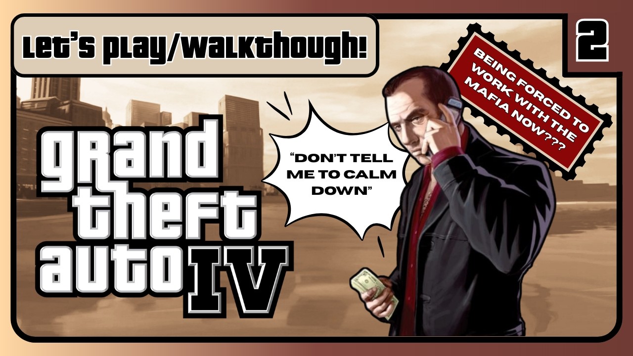 Working For The Russian Mafia Now! - Grand Theft Auto 4 - Part 2 (Full Walkthrough)