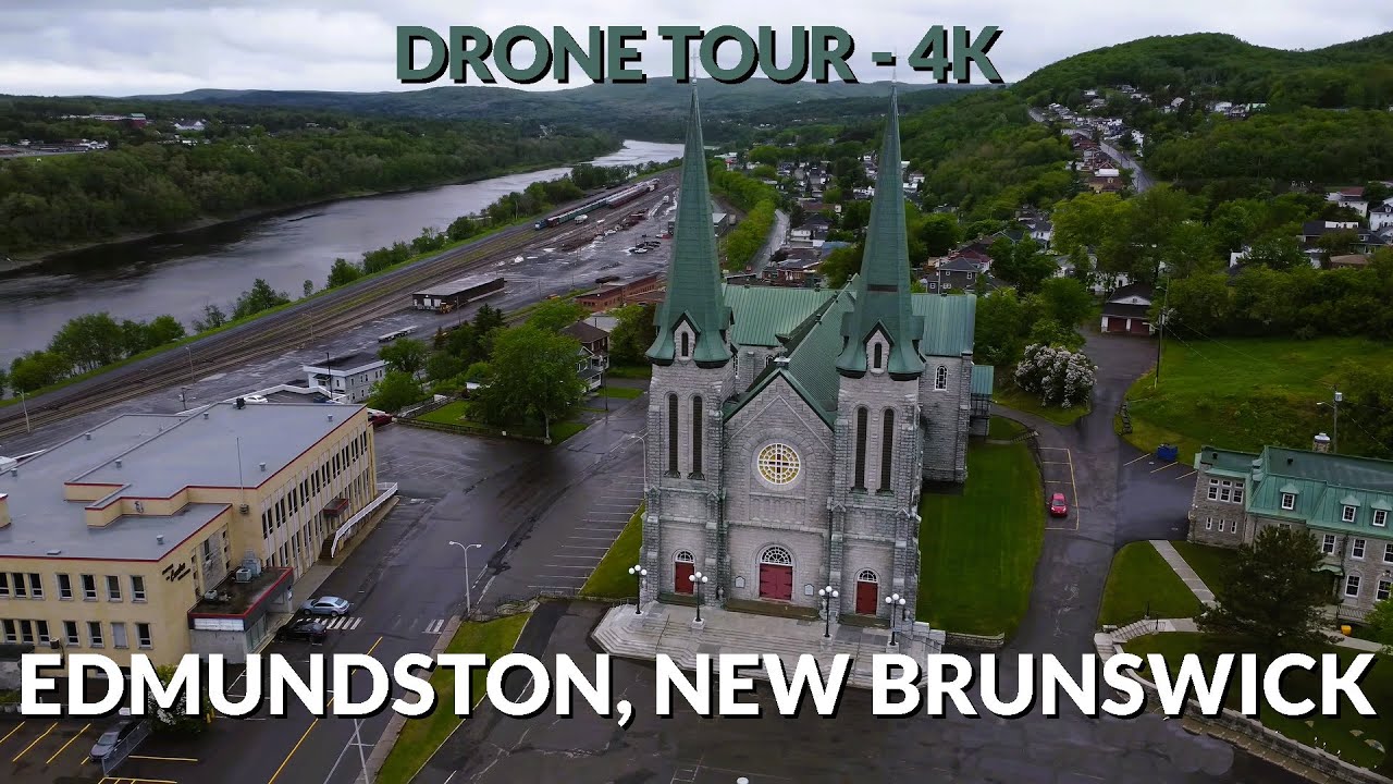 🚁 Explore Edmundston, New Brunswick from Above! Aerial Adventure in 4K! 🌲