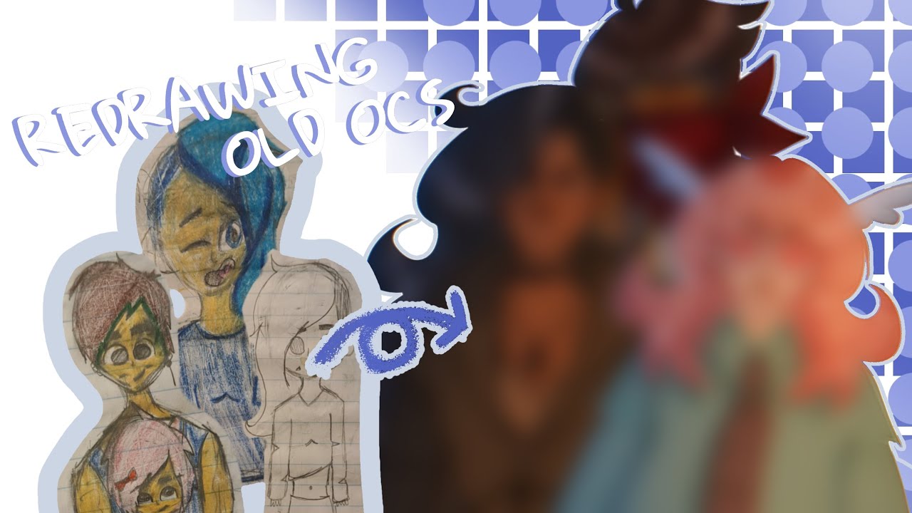 REDRAWING MY OLD OCS (Art + Commentary)
