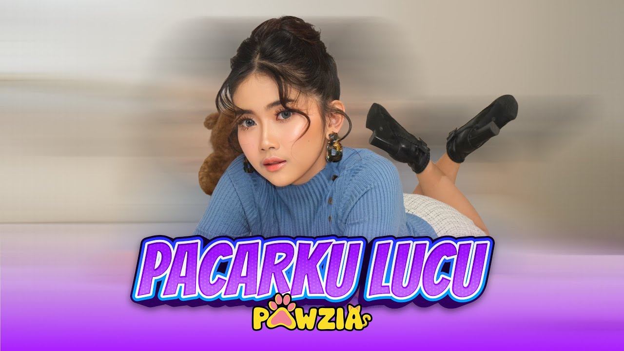 Pawzia - Pacarku Lucu (Official Lyric Video)