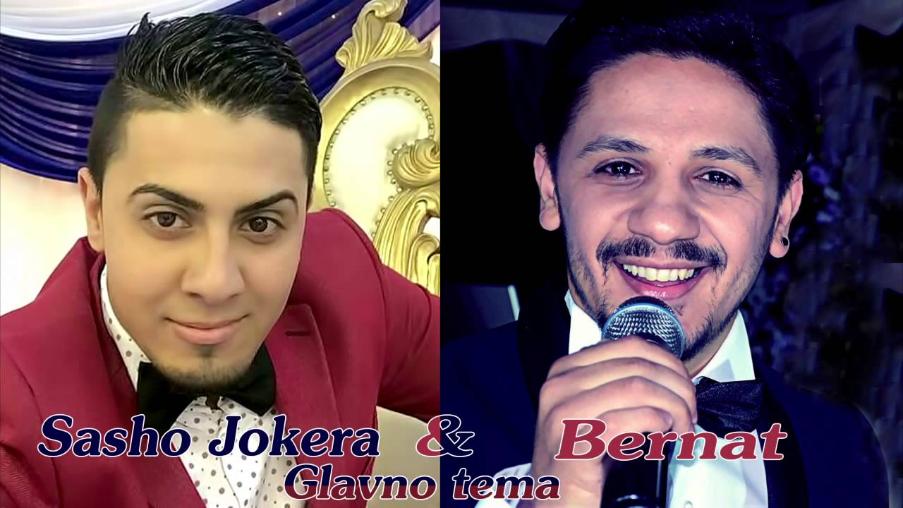 Sasho Jokera i Bernat - Glavno tema