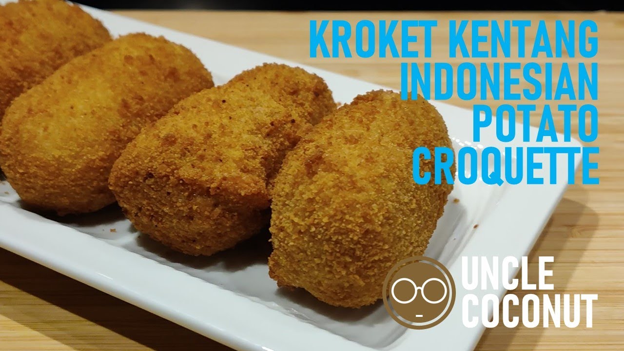Kroket Kentang - Indonesian Potato Croquette