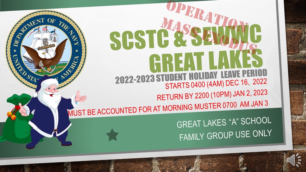 Mass Exodus 2022 2023 AKA Holiday Leave Period @ Great Lakes Naval Base