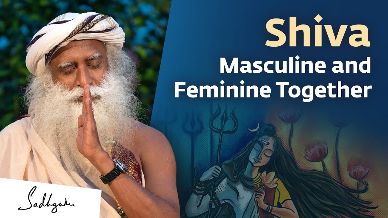 Shiva: The Masculine and Feminine Energy Together